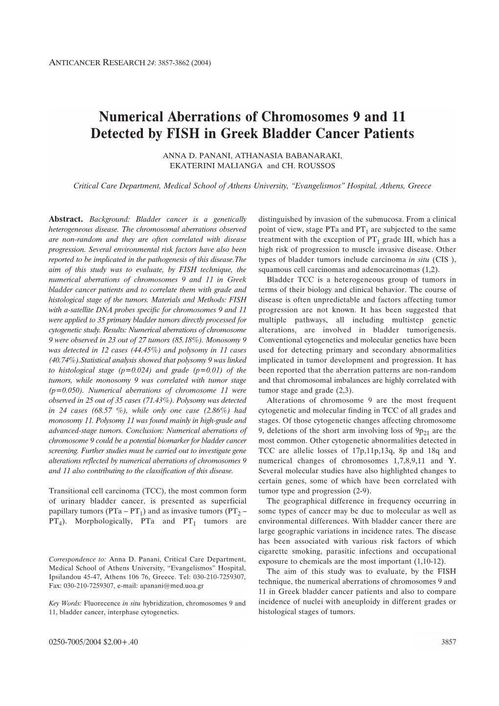 Numerical Aberrations of Chromosomes 9 and 11 Detected by FISH in Greek Bladder Cancer Patients