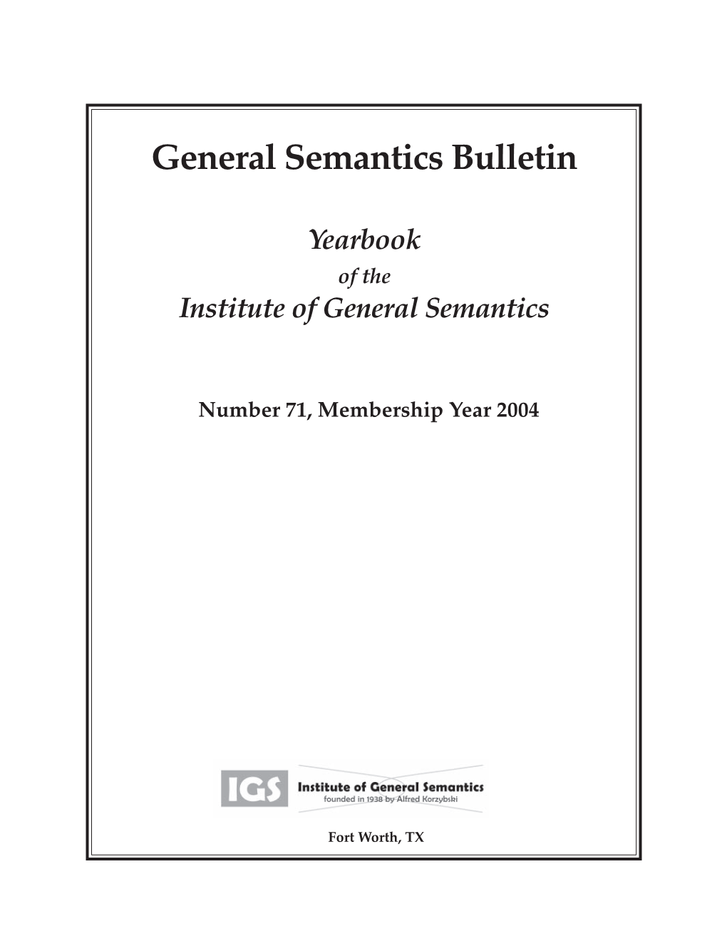 General Semantics Bulletin