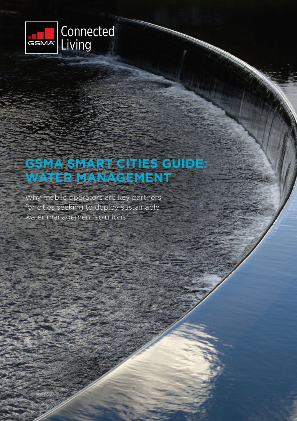 GSMA Smart Cities Guide: Water Management
