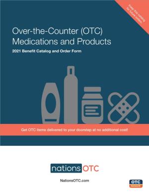 Over-The-Counter (OTC) Medications and Products 2021 Beneit Catalog and Order Form