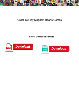 Order to Play Kingdom Hearts Games