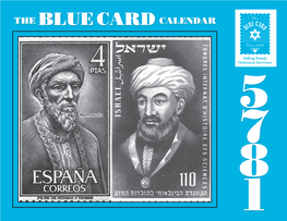 THE BLUE CARD CALENDAR 5 7 8 1 the BLUE CARD Is a Charitable Organization That Has Been Aiding Holocaust Survivors Since 1934
