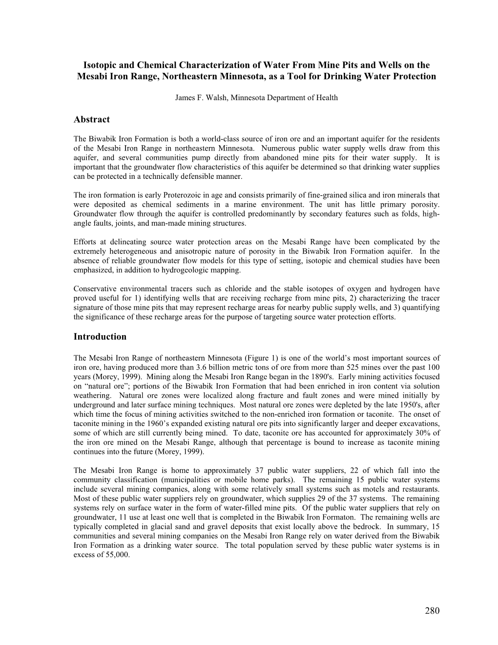 Isotopic and Chemical Characterization of Water from Mine Pits and Wells on the Mesabi Iron Range, Northeastern Minnesota, As a Tool for Drinking Water Protection