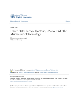 United States Tactical Doctrine, 1855 to 1861: the Mismeasure of Technology Marion Vincent Armstrong Jr