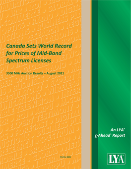 Canada Sets World Record for Prices of Mid-Band Spectrum Licenses