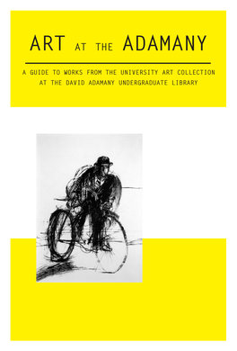 Adamany a Guide to Works from the University Art Collection at the David Adamany Undergraduate Library Jonathan Waite, Anxious Moment