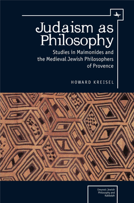 Maimonides and the Medieval Jewish Philosophers of Provence Emunot: Jewish Philosophy and Kabbalah