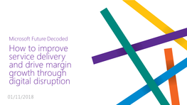 How to Improve Service Delivery and Drive Margin Growth Through Digital Disruption