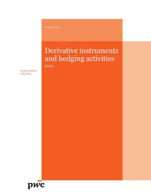 Derivative Instruments and Hedging Activities