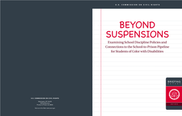 Beyond Suspensions: Examining School Discipline Policies and Connections to the School-To-Prison Pipeline for Students of Color with Disabilities