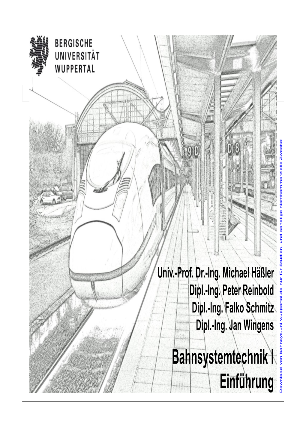 Bahnsystemtechnik I Einführung Download Download Von Bahnsys.Uni-Wuppertal.De Nur Für Studi