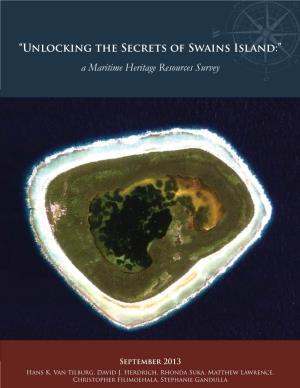 Unlocking the Secrets of Swains Island: a Maritime Heritage Resources Survey