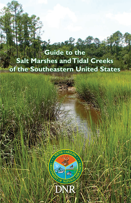 Guide to the Salt Marshes and Tidal Creeks of the Southeastern United States