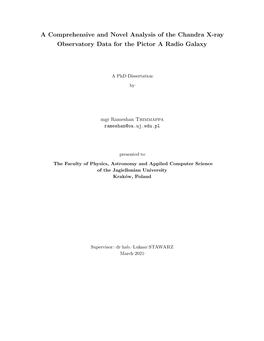 A Comprehensive and Novel Analysis of the Chandra X-Ray Observatory Data for the Pictor a Radio Galaxy