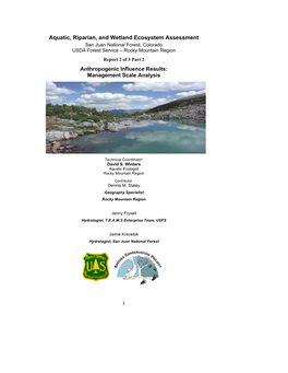 Aquatic, Riparian, and Wetland Ecosystem Assessment San Juan National Forest, Colorado USDA Forest Service – Rocky Mountain Region