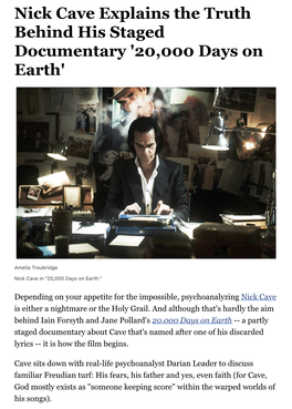 Nick Cave Explains the Truth Behind His Staged Documentary '20,000 Days on Earth'