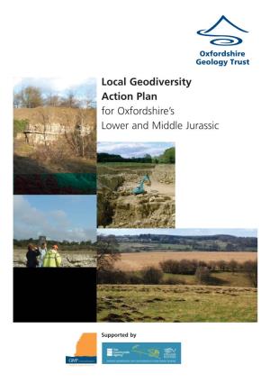 Local Geodiversity Action Plan for Oxfordshire’S Lower and Middle Jurassic