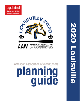 2020 Louisville Guide Planning American Association American Association of Woodturners
