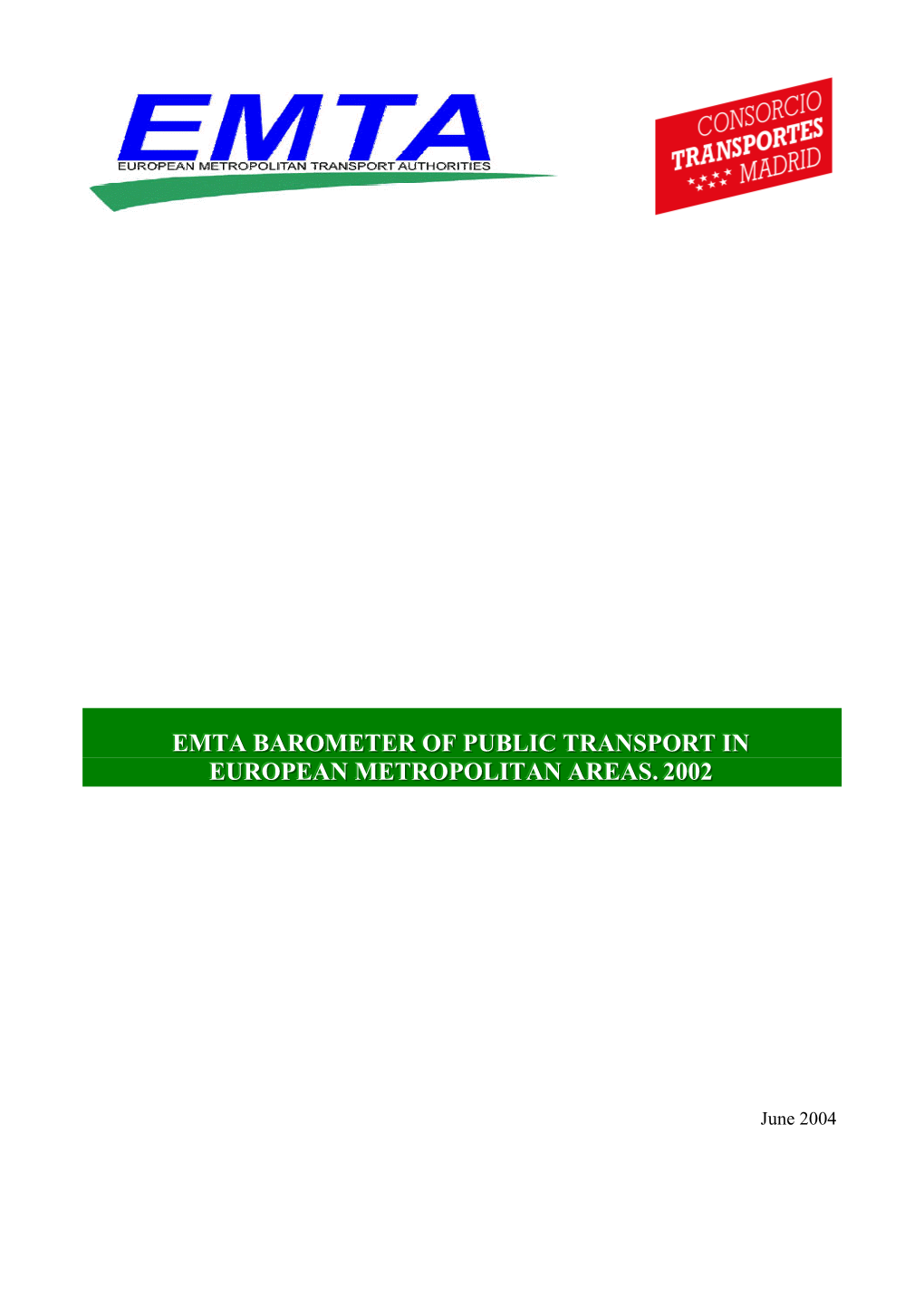 Emta Barometer of Public Transport in the European Metropolitan Areas