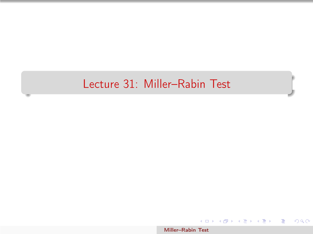 Miller–Rabin Test