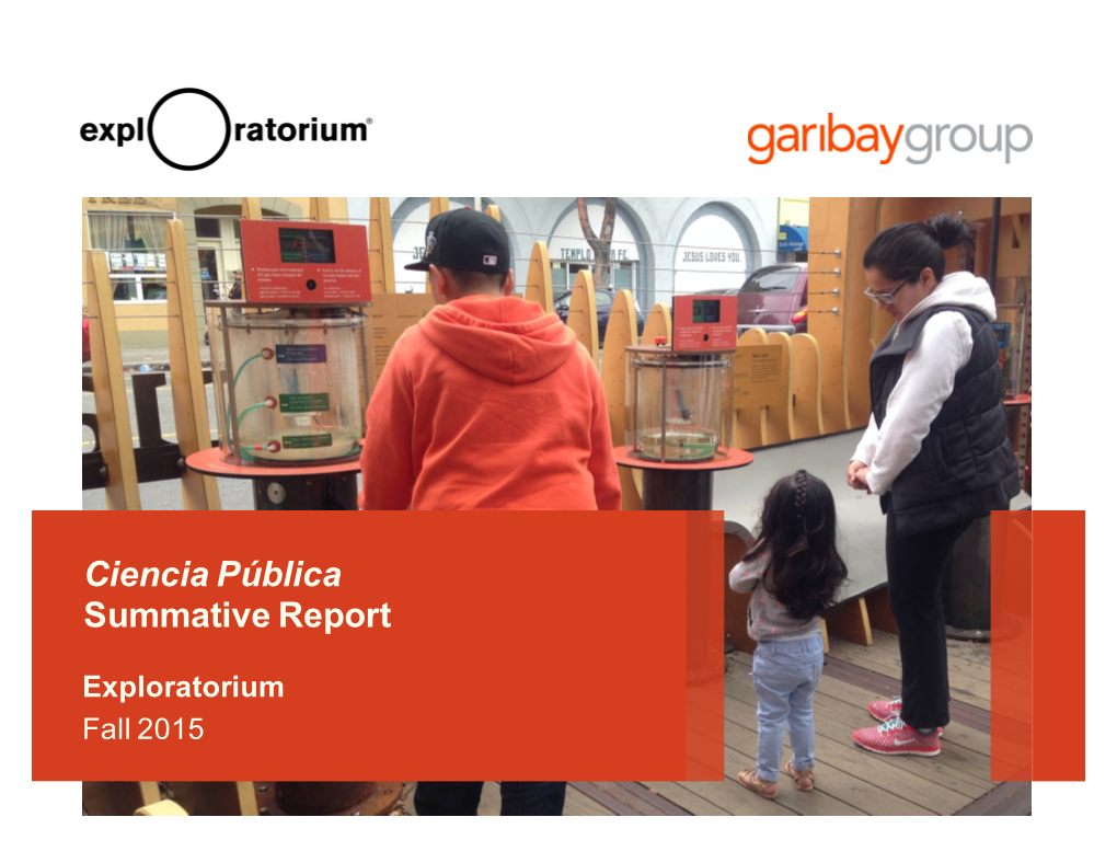 Exploratorium Ciencia Pública: Summative Report