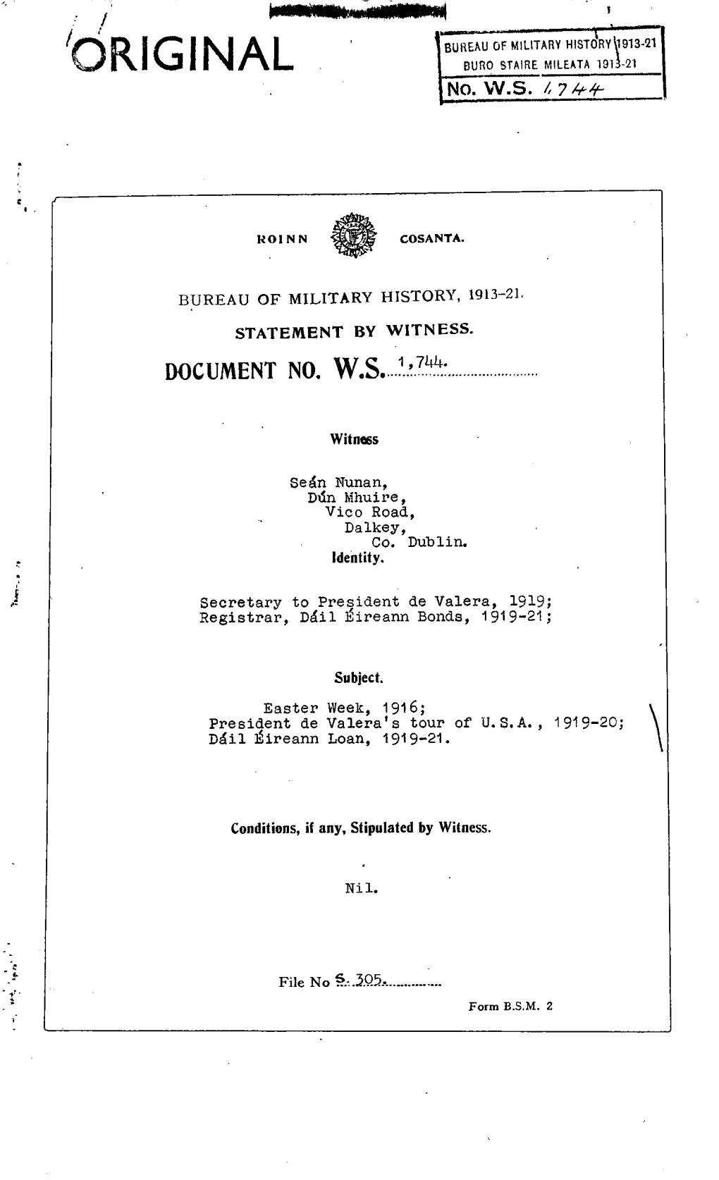 ROINN COSANTA. BUREAU of MILITARY HISTORY, 1913-21. STATEMENT by WITNESS. DOCUMENT NO. W.S. 1,744. Witness Seán Nunan, Dún