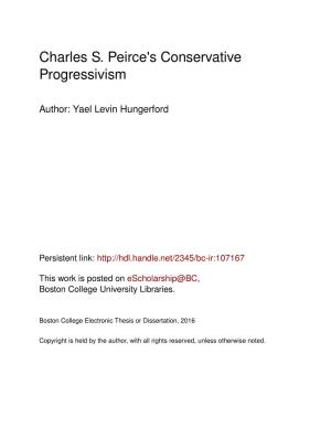 Charles S. Peirce's Conservative Progressivism