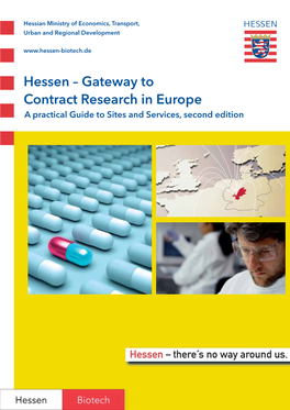 Hessen – Gateway to Contract Research in Europe a Practical Guide to Sites and Services, Second Edition
