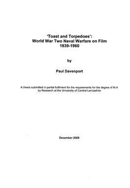 'Toast and Torpedoes': World War Two Naval Warfare on Film 1939-1960