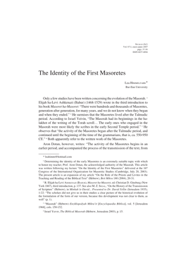 The Identity of the First Masoretes