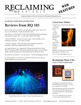 Reviews from RQ 103 — Plus Our Past Several Here’S an Advance Section from Our Upcoming Online Issue