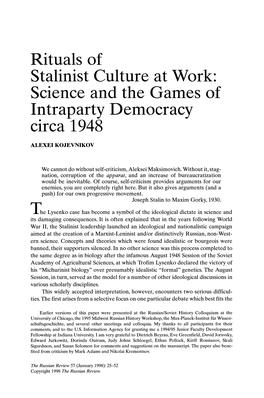 Rituals of Stalinist Culture at Work: Science and the Games of Intraparty Democracy Circa 1948