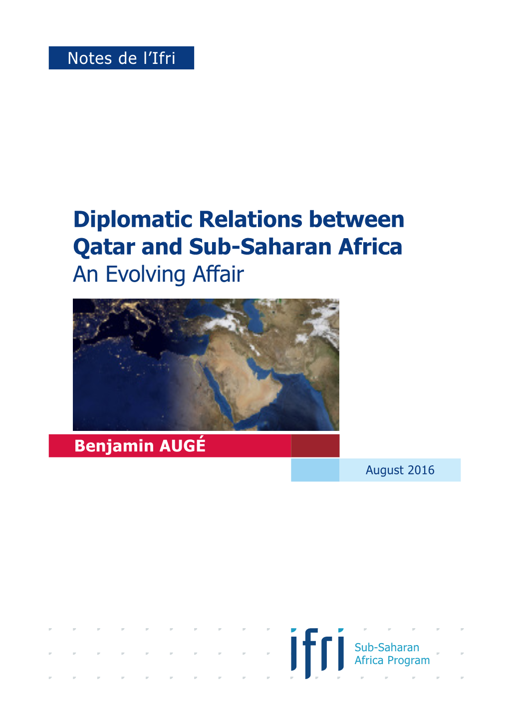 Diplomatic Relations Between Qatar and Sub-Saharan Africa an Evolving Affair