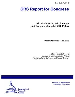Afro-Latinos in Latin America and Considerations for U.S. Policy