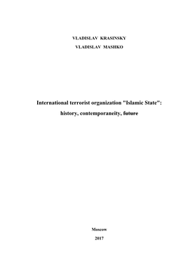 International Terrorist Organization "Islamic State": History, Contemporaneity, Future