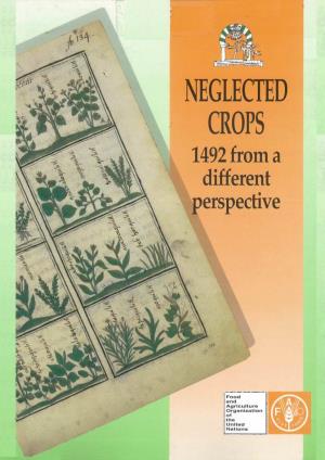 Neglected Crops: 1492 from a Different Perspective (FAO Plant Production and Protection Series, No.26) ISBN 92-5-103217-3