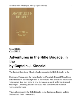 Adventures in the Rifle Brigade, in the by Captain J