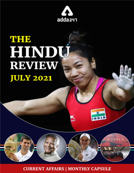 The Monthly Hindu Review | Current Affairs | July 2021 1