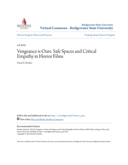 Vengeance Is Ours: Safe Spaces and Critical Empathy in Horror Films David S