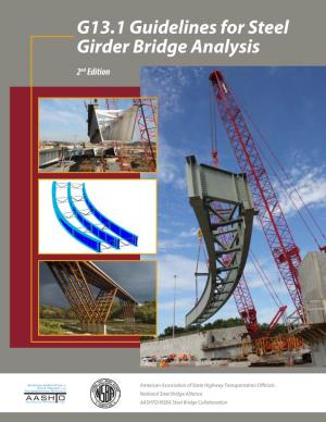 G 13.1 Guidelines for Steel Girder Bridge Analysis.Pdf