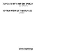 In the Gorges of the Balkans in Den Schluchten Des Balkan