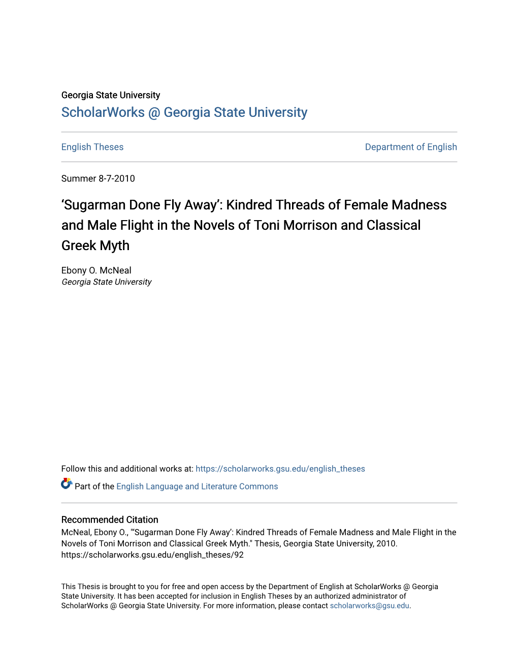 Sugarman Done Fly Away’: Kindred Threads of Female Madness and Male Flight in the Novels of Toni Morrison and Classical Greek Myth