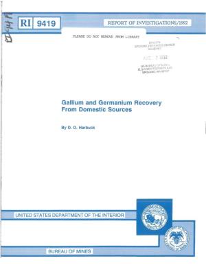 Gallium and Germanium Recovery from Domestic Sources