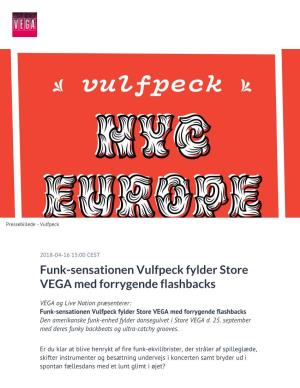 Funk-Sensationen Vulfpeck Fylder Store VEGA Med Forrygende Flashbacks