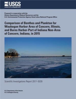 Comparison of Benthos and Plankton for Waukegan Harbor Area of Concern, Illinois, and Burns Harbor-Port of Indiana Non-Area of Concern, Indiana, in 2015