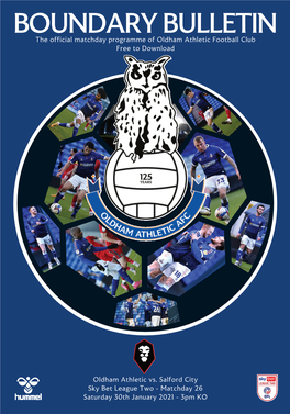 BOUNDARY BULLETIN the Official Matchday Programme of Oldham Athletic Football Club Free to Download