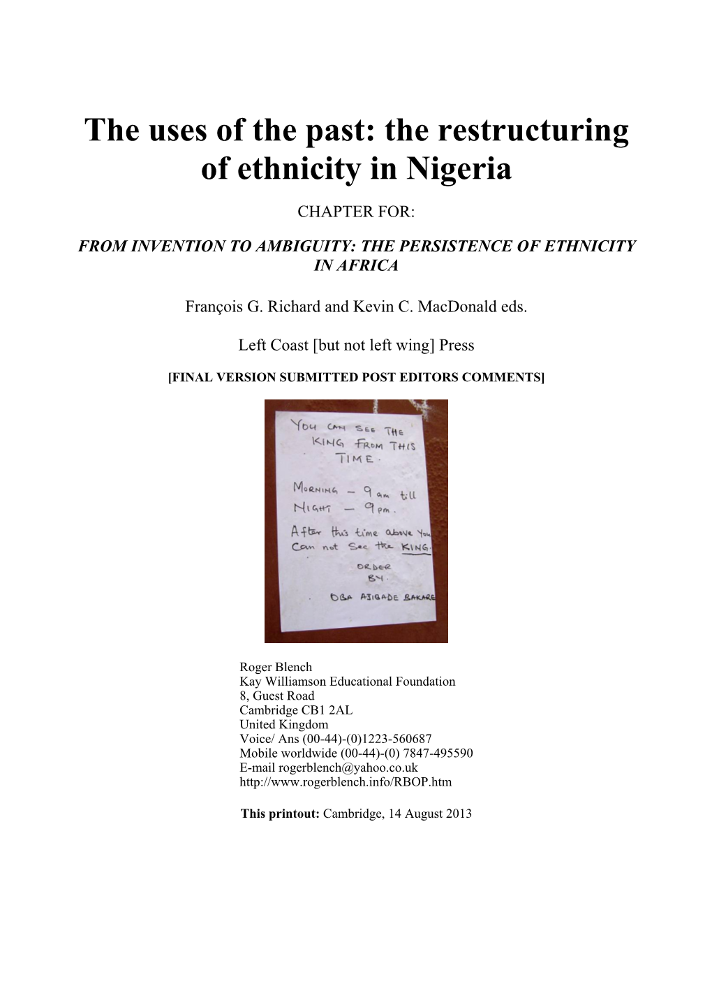 The Restructuring of Ethnicity in Nigeria