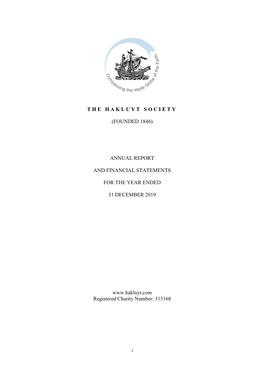 THE HAKLUYT SOCIETY (FOUNDED 1846) ANNUAL REPORT and FINANCIAL STATEMENTS for the YEAR ENDED 31 DECEMBER 2019 Re