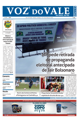 MP Pede Retirada De Propaganda Eleitoral Antecipada De Jair Bolsonaro