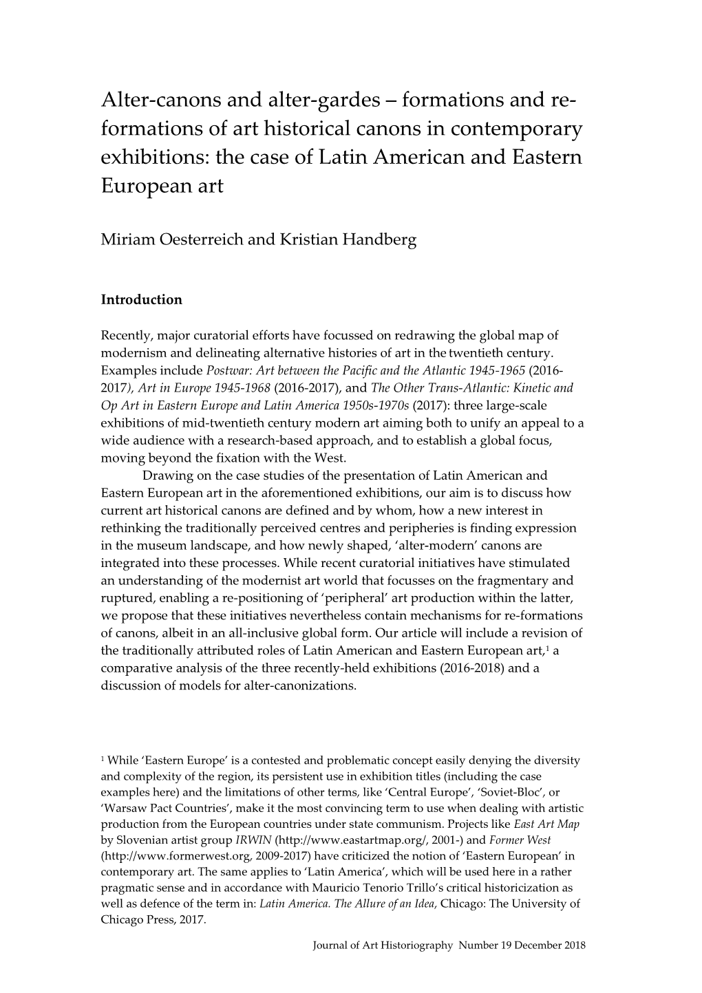 Formations of Art Historical Canons in Contemporary Exhibitions: the Case of Latin American and Eastern European Art